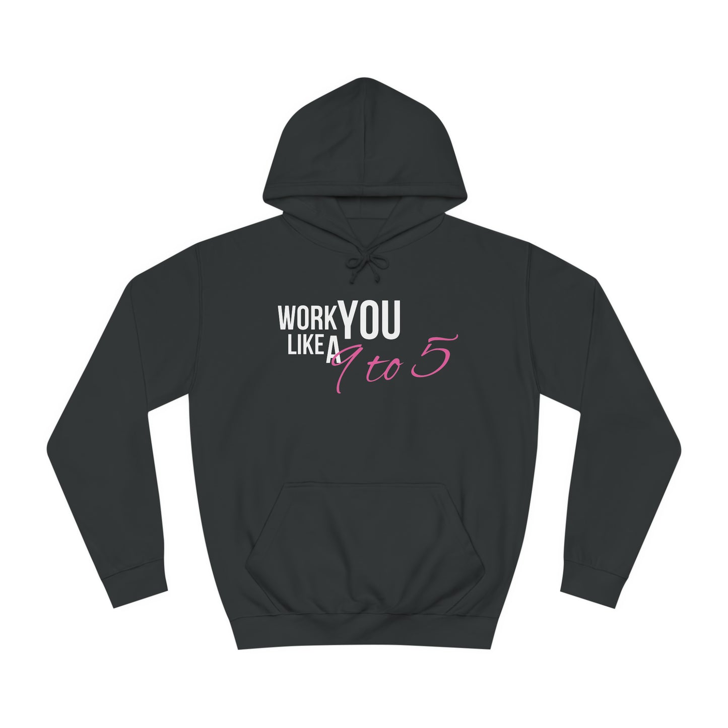 "9 to 5" Unisex College Hoodie